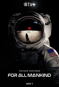 Ради всего человечества (2019) 1-4 сезон 4K Ultra HDR