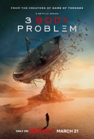 Задача трёх тел (2024) 1 сезон 4K Ultra HDR